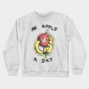 An Apple A Day - banana hand holding gummy worm infested apple - word art Crewneck Sweatshirt